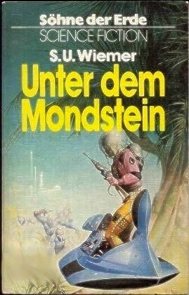 Söhne der Erde 01 - Unter dem Mondstein