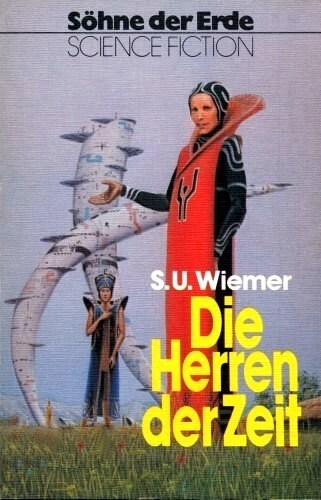 Söhne der Erde 07 - Die Herren Der Zeit