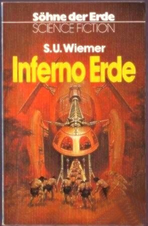 Söhne der Erde 12 - Inferno Erde