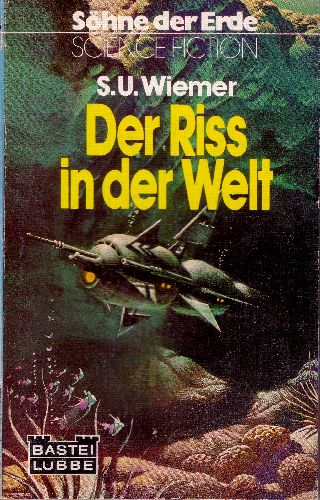 Söhne der Erde 16 - Der Riß In Der Welt