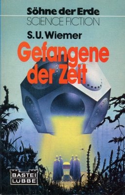 Söhne der Erde 17 - Gefangene Der Zeit