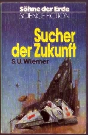 Söhne der Erde 08 - Sucher der Zukunft