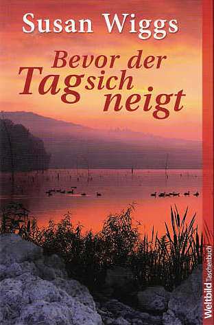 Bevor der Tag sich neigt