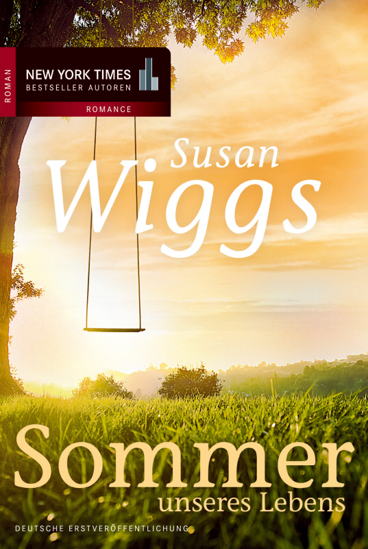 Sommer unseres Lebens - Wiggs, S: Sommer unseres Lebens