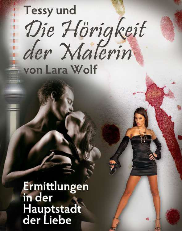 Tessy und die Hörigkeit der Malerin - 1
