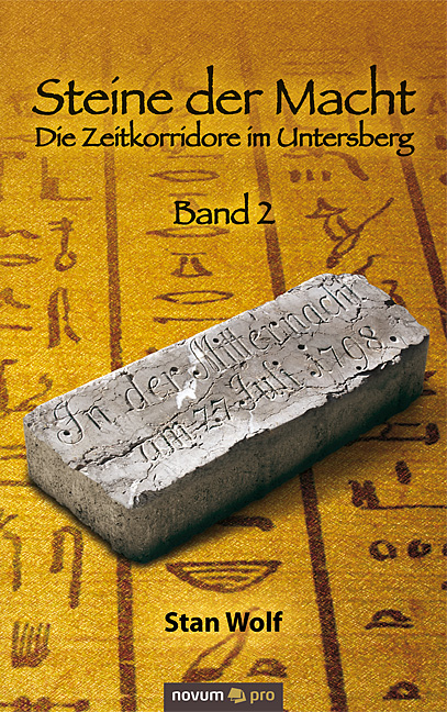 Steine der Macht 2 - Die Zeitkorridore im Untersberg