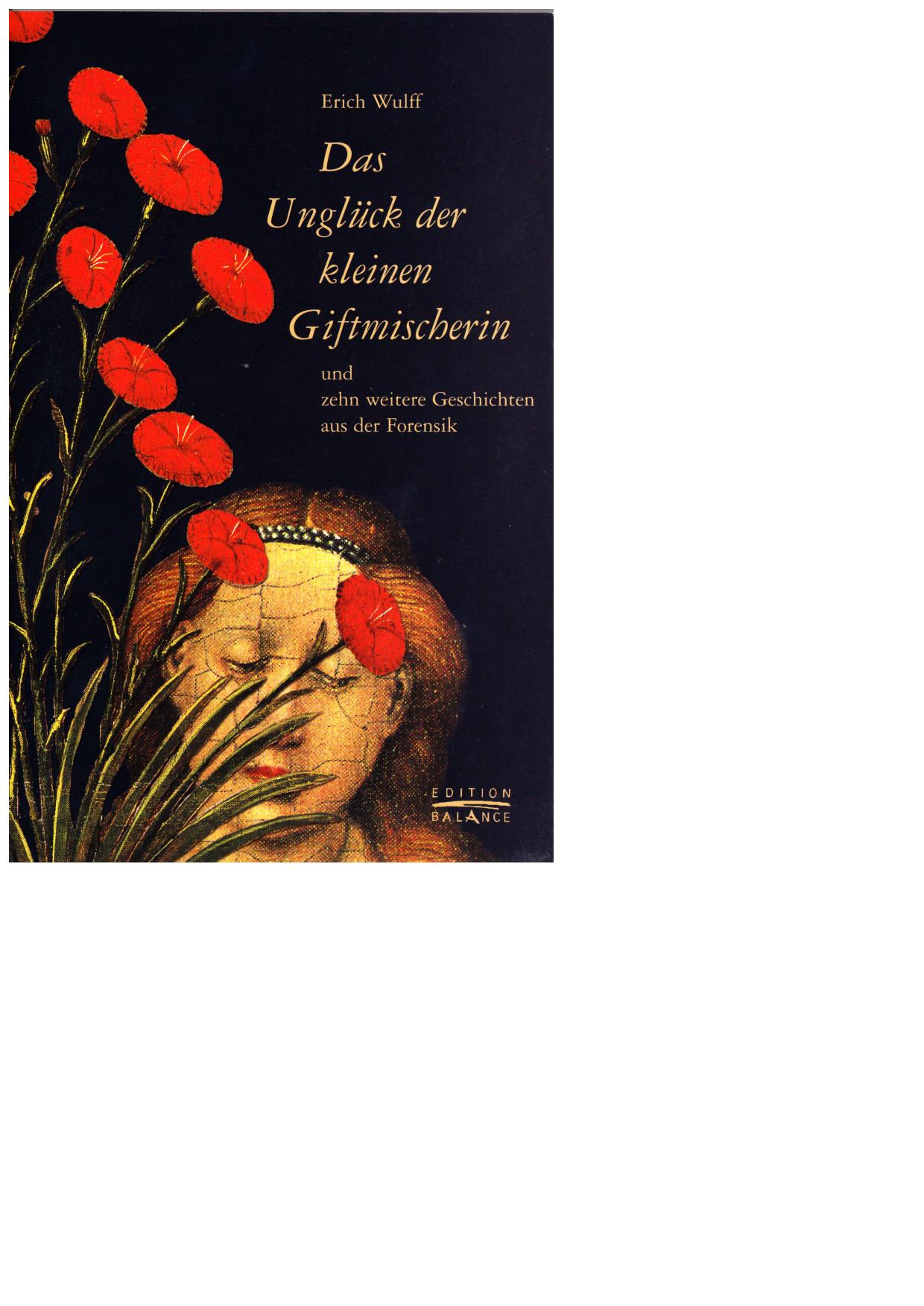 Das Unglück der kleinen Giftmischerin