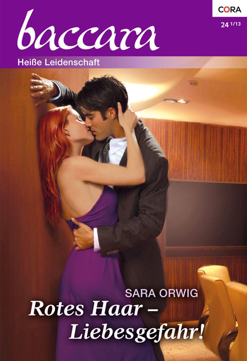Rotes Haar - Liebesgefahr! (Baccara) (German Edition)