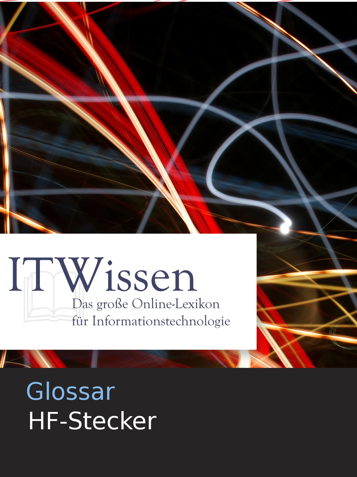 Glosssar: HF-Stecker