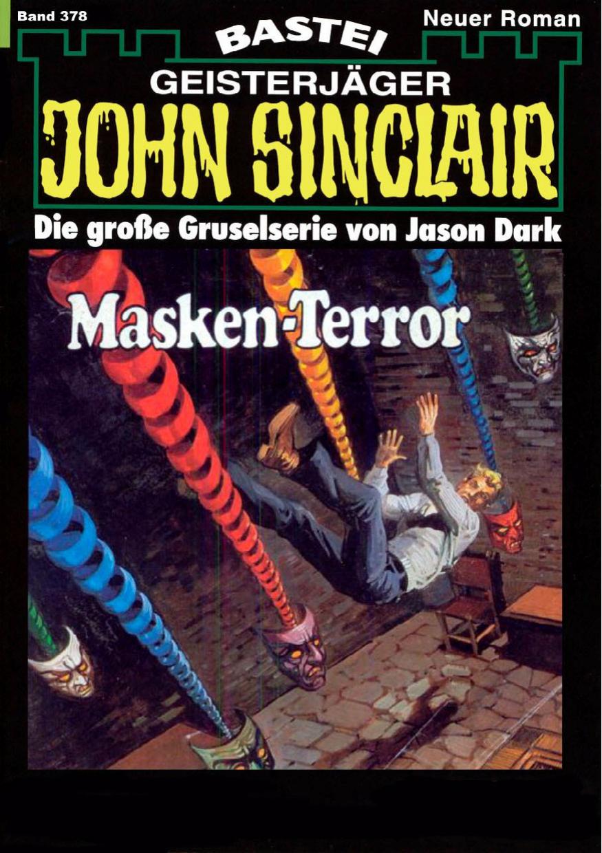 John Sinclair - 0378 - Masken Terror