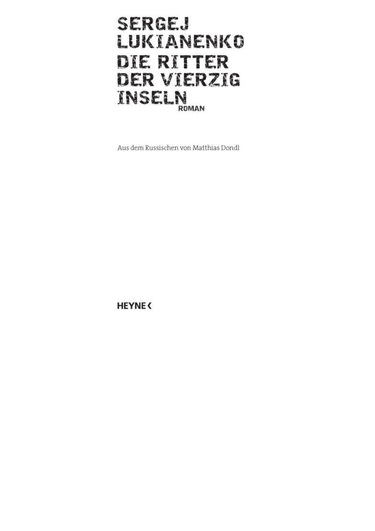 Die Ritter der vierzig Inseln - Rycari Soroka Ostrovov