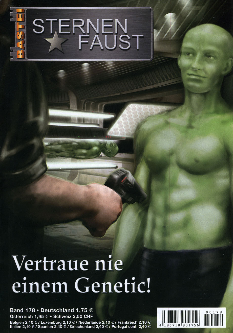 Sternenfaust - 178 - Vertraue nie einem Genetic!
