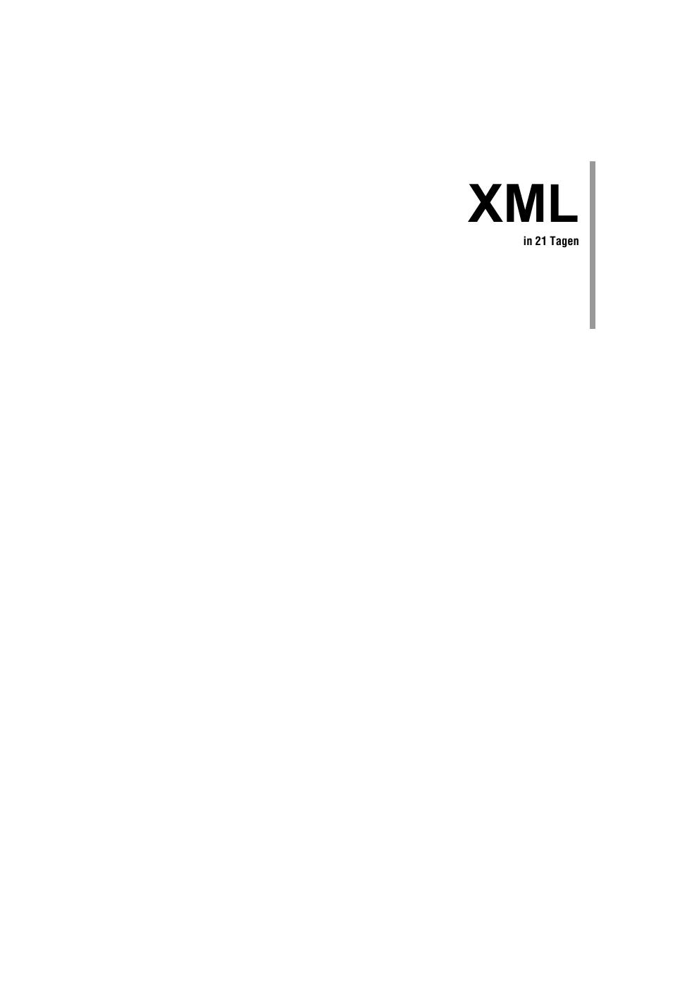 XML in 21 Tagen