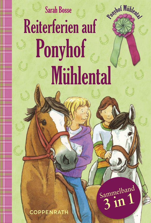 Reiterferien auf Ponyhof Muehlental - Band 1-3