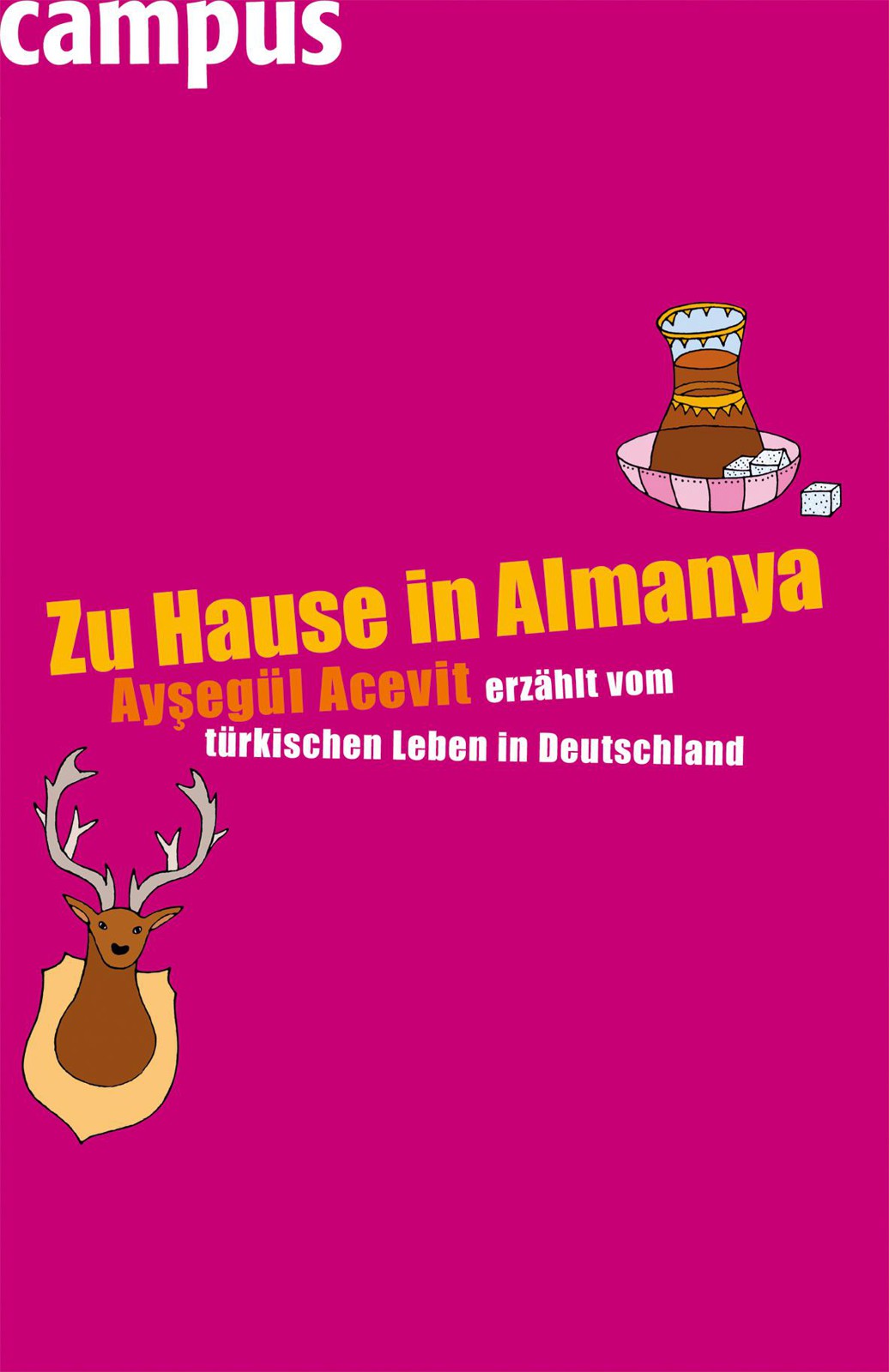 Zu Hause in Almanya