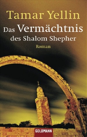Das Vermächtnis des Shalom Shepher - Roman