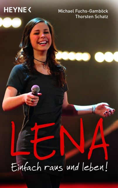Lena - einfach raus und leben