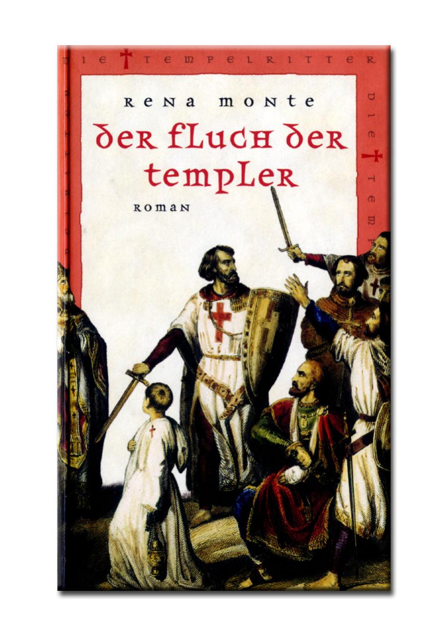 Die Tempelritter 01 - Der Fluch der Templer.