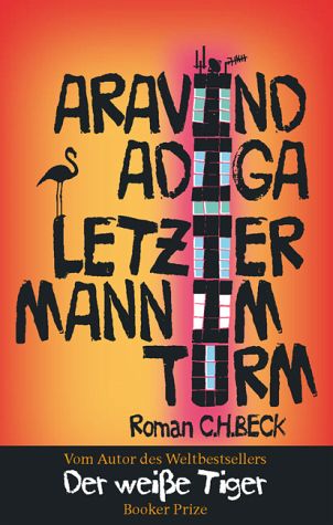 Letzter Mann im Turm - Roman