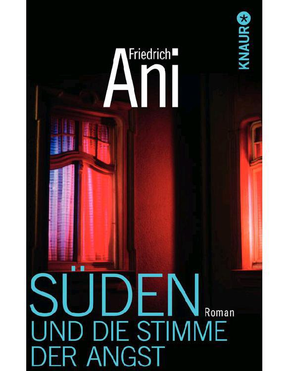 Süden und die Stimme der Angst: Roman (German Edition)