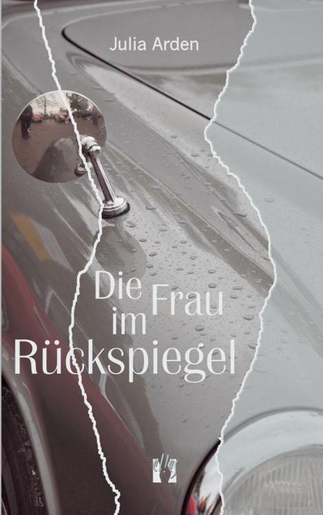 Die Frau im Rueckspiegel