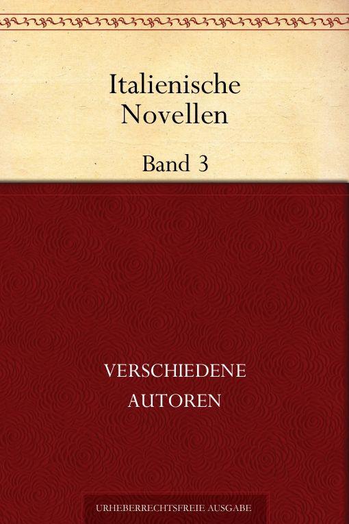 Italienische Novellen, Band 3