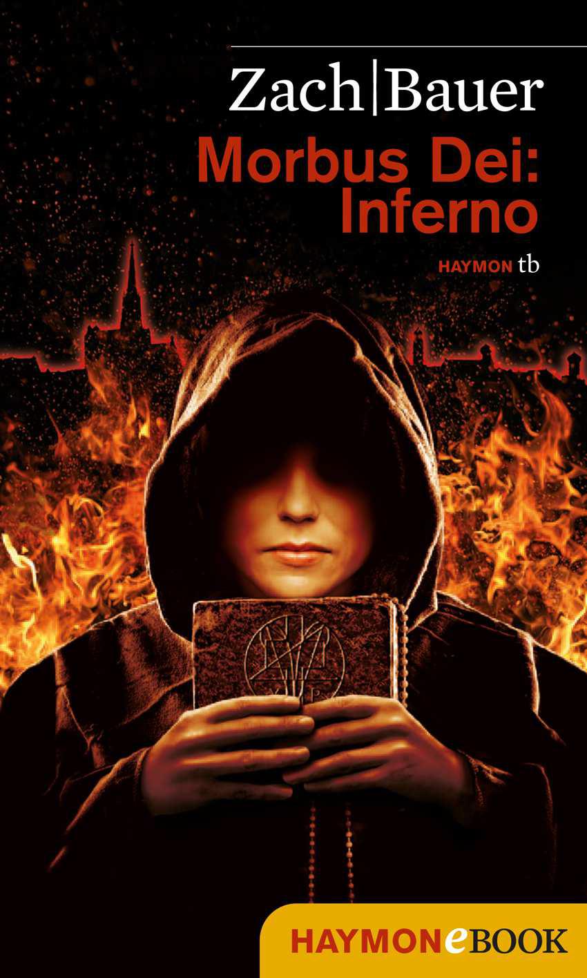 Morbus Dei: Inferno: Roman (German Edition)