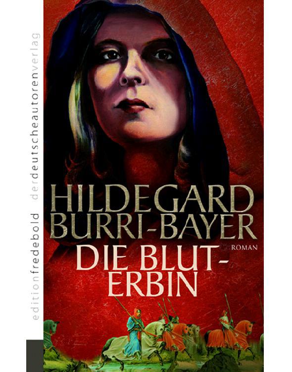 Die Bluterbin (German Edition)