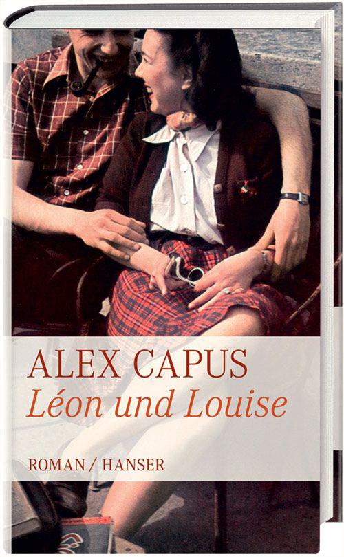 Léon und Louise: Roman (German Edition)