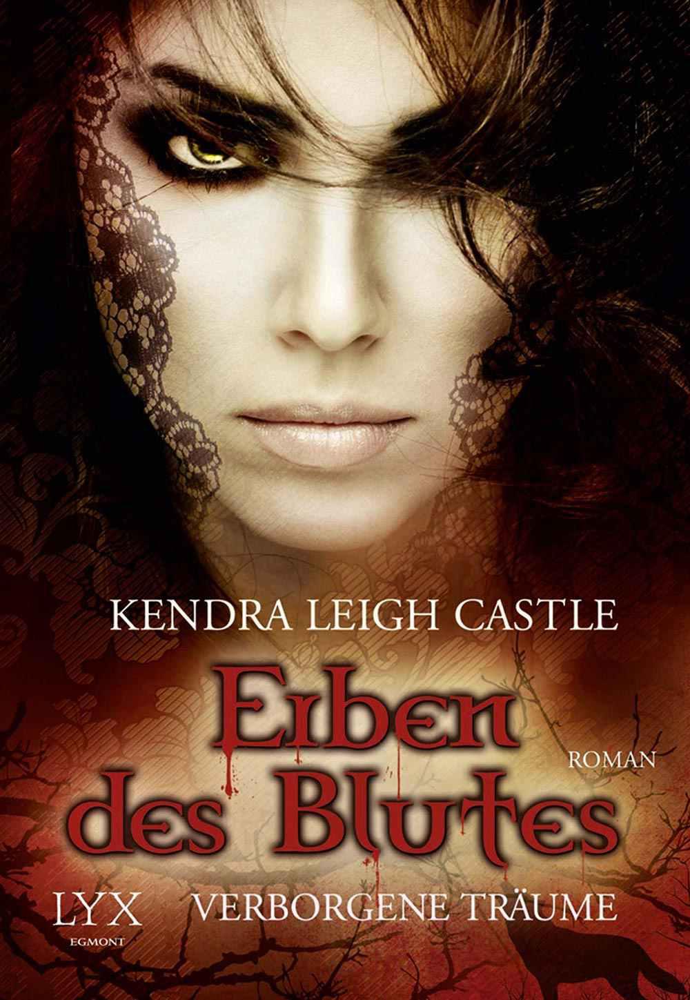 Erben des Blutes: Verborgene Träume (German Edition)