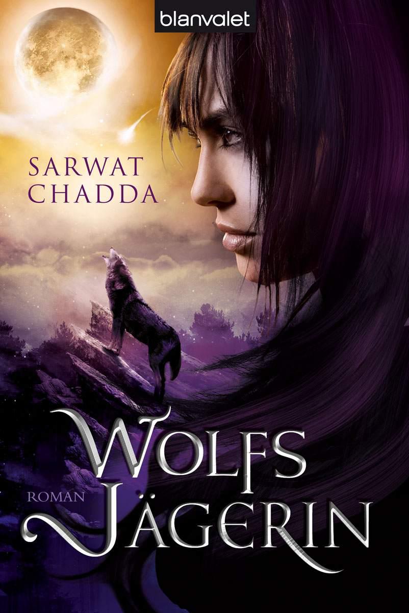 Die Wolfsjägerin: Roman (German Edition)