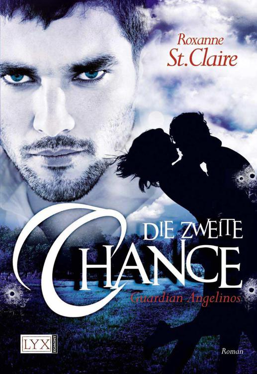 Guardian Angelinos: Die zweite Chance (German Edition)