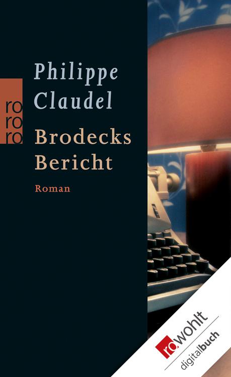 Brodecks Bericht (German Edition)