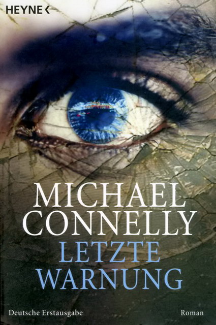 Harry Bosch 09 - Letzte Warnung