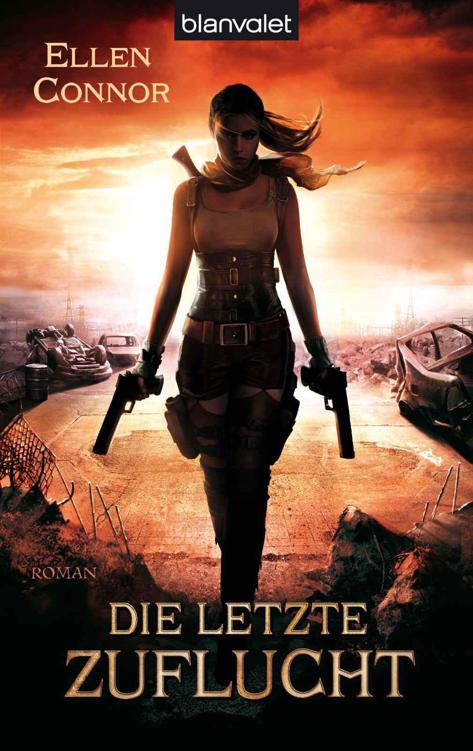 Die letzte Zuflucht: Roman (German Edition)