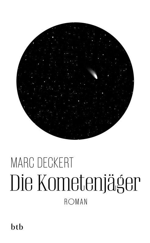 Die Kometenjäger: Roman (German Edition)