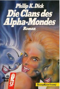 Die Clans des Alpha-Mondes: Roman