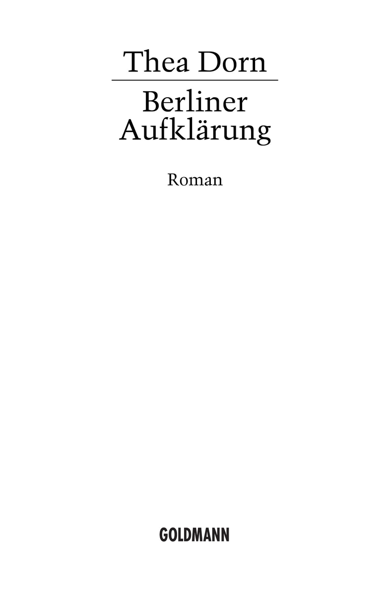 Berliner Aufklaerung - Roman