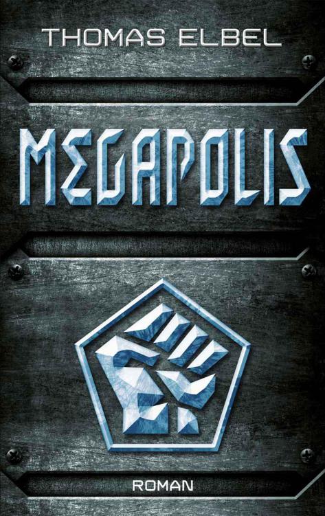 Megapolis (German Edition)