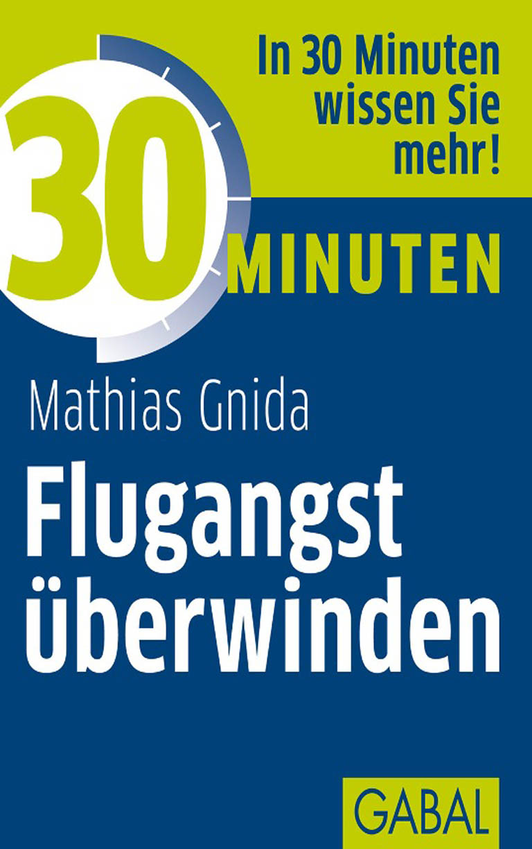 30 Minuten Flugangst ueberwinden