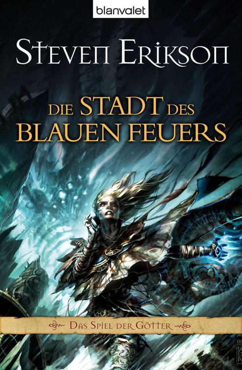 Das Spiel der Götter 14: Die Stadt des blauen Feuers (German Edition)