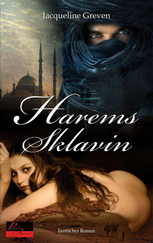 Haremssklavin: Erotischer Roman