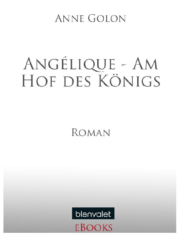 Angélique - Am Hof des Königs