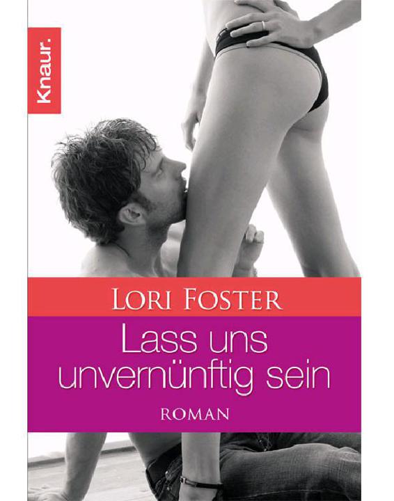 Lass uns unvernünftig sein: Roman (German Edition)