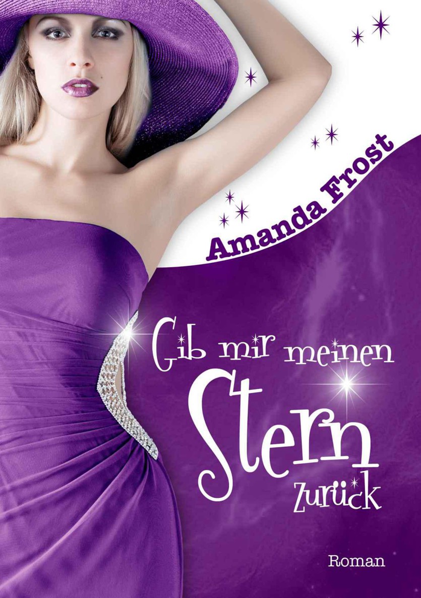 Gib mir meinen Stern zurück (German Edition)