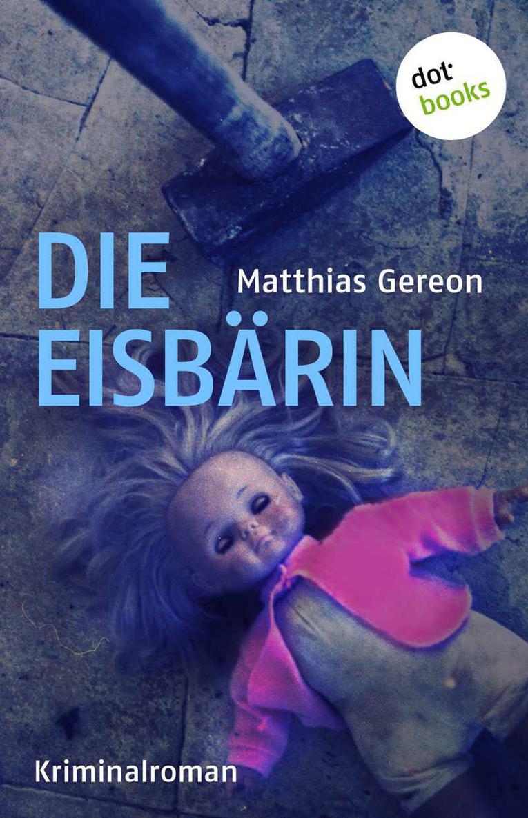 Die Eisbärin (German Edition)