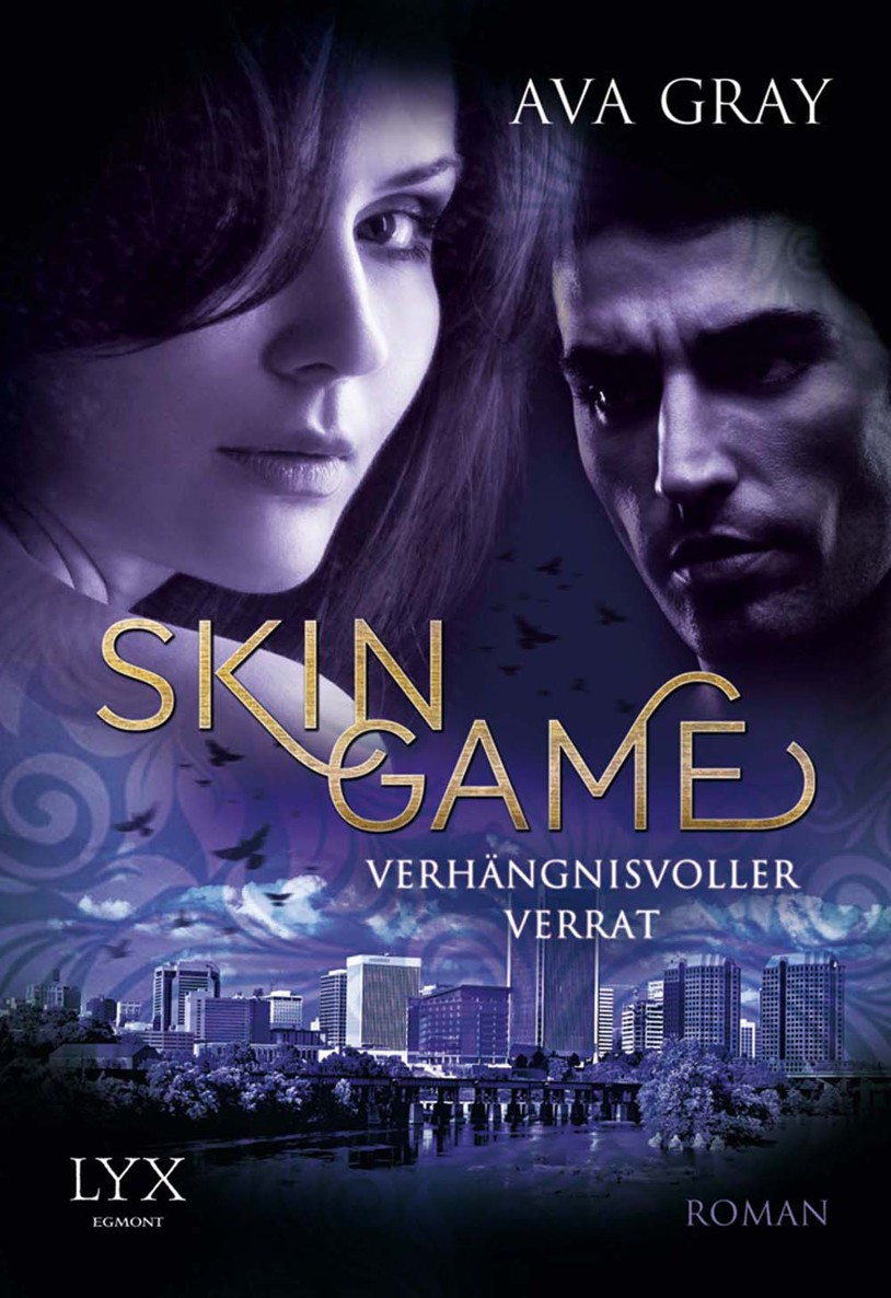 Skin Game 02 - Verhängnisvoller Verrat