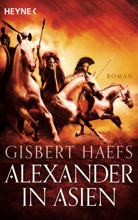 Alexander in Asien: Alexander 2 (German Edition)