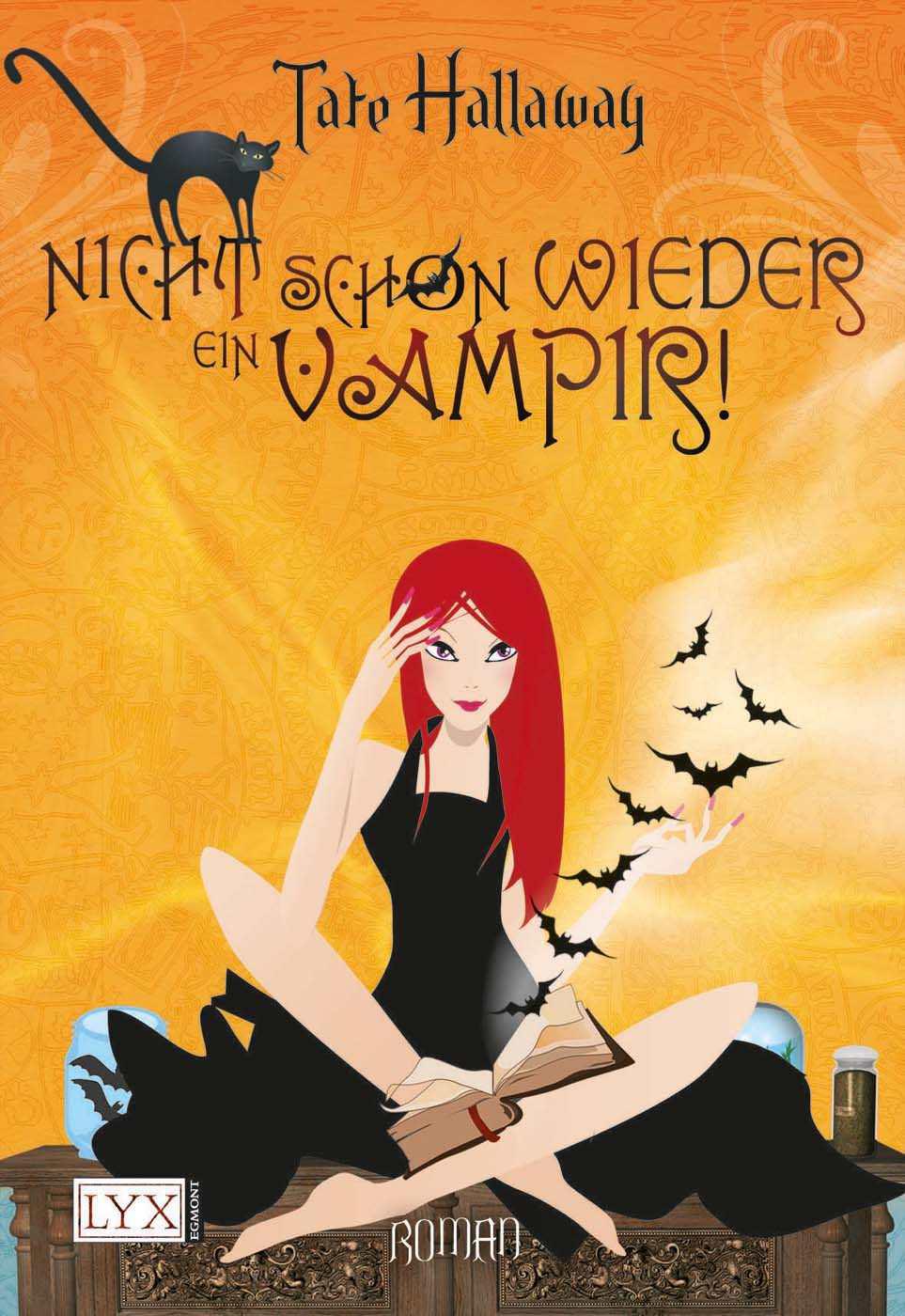 Nicht schon wieder ein Vampir! (German Edition)