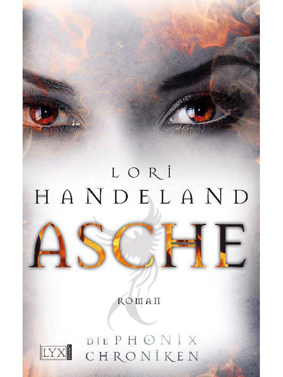 Die Phoenix-Chroniken: Asche (German Edition)